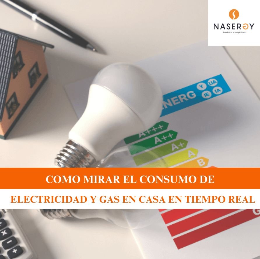 como mirar el consumo de electricidad y gas en casa en tiempo real
