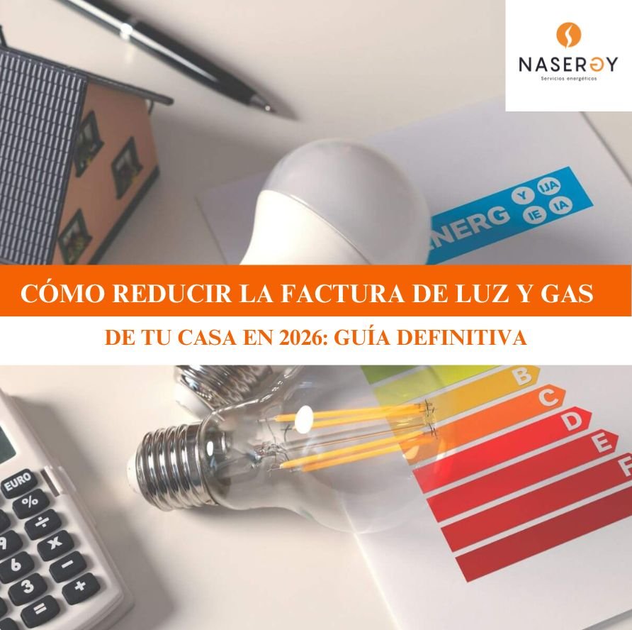 como reducir factura luz y gas en casa en 2026
